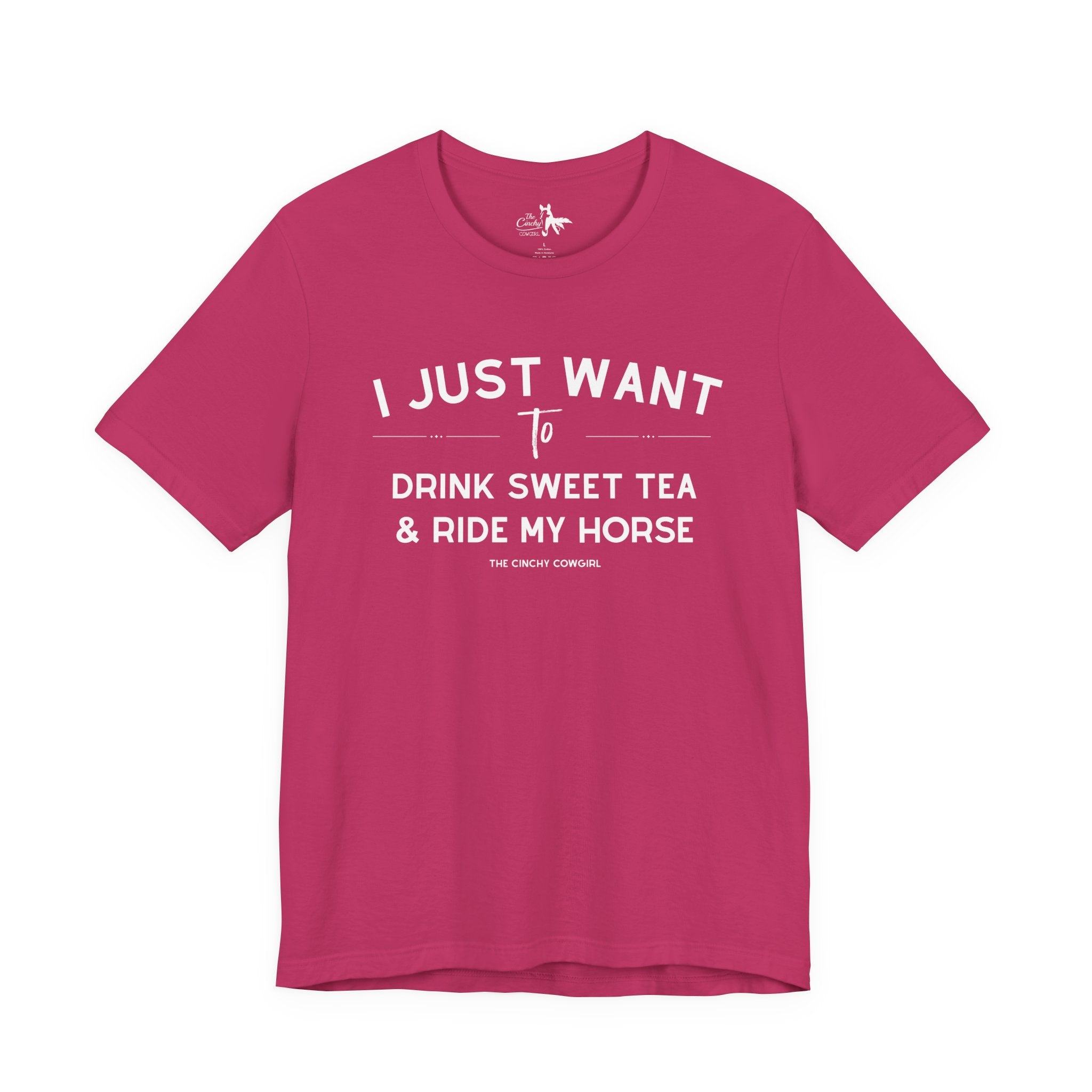 I Just Want To Drink Sweet Tea And Ride My Horses Short Sleeve Tee T-Shirt The Cinchy Cowgirl - Print Berry XS