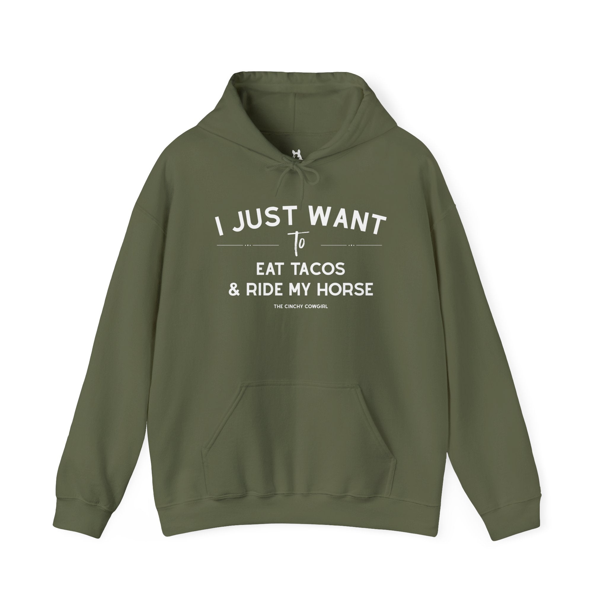 I Just Want to Eat Tacos And Ride My Horse Hoodie Hoodie The Cinchy Cowgirl - Print Military Green S