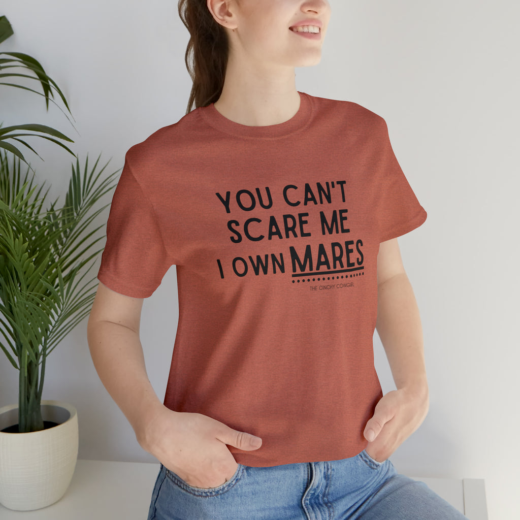 You Can't Scare Me I Own Mares Short Sleeve Tee tcc graphic tee Printify Heather Clay XS 