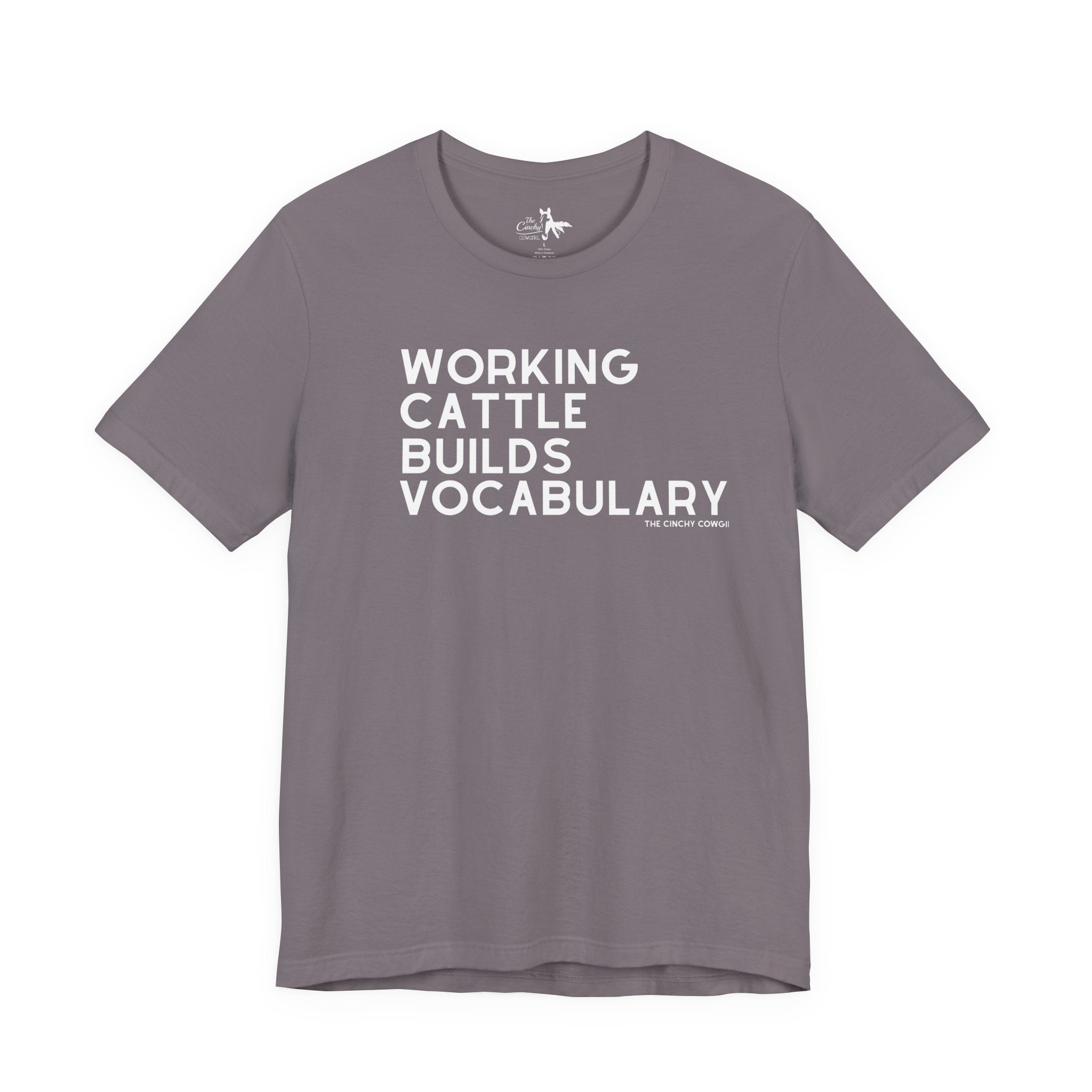 Working Cattle Builds Vocabulary Short Sleeve Tee T-Shirt The Cinchy Cowgirl - Print Storm XS