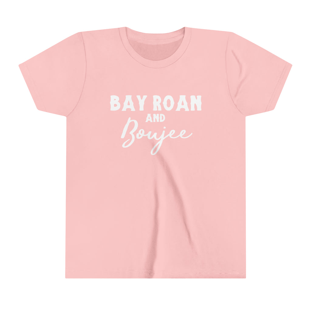 Pink youth short sleeve with white lettering reading "Bay Roan and Boujee".