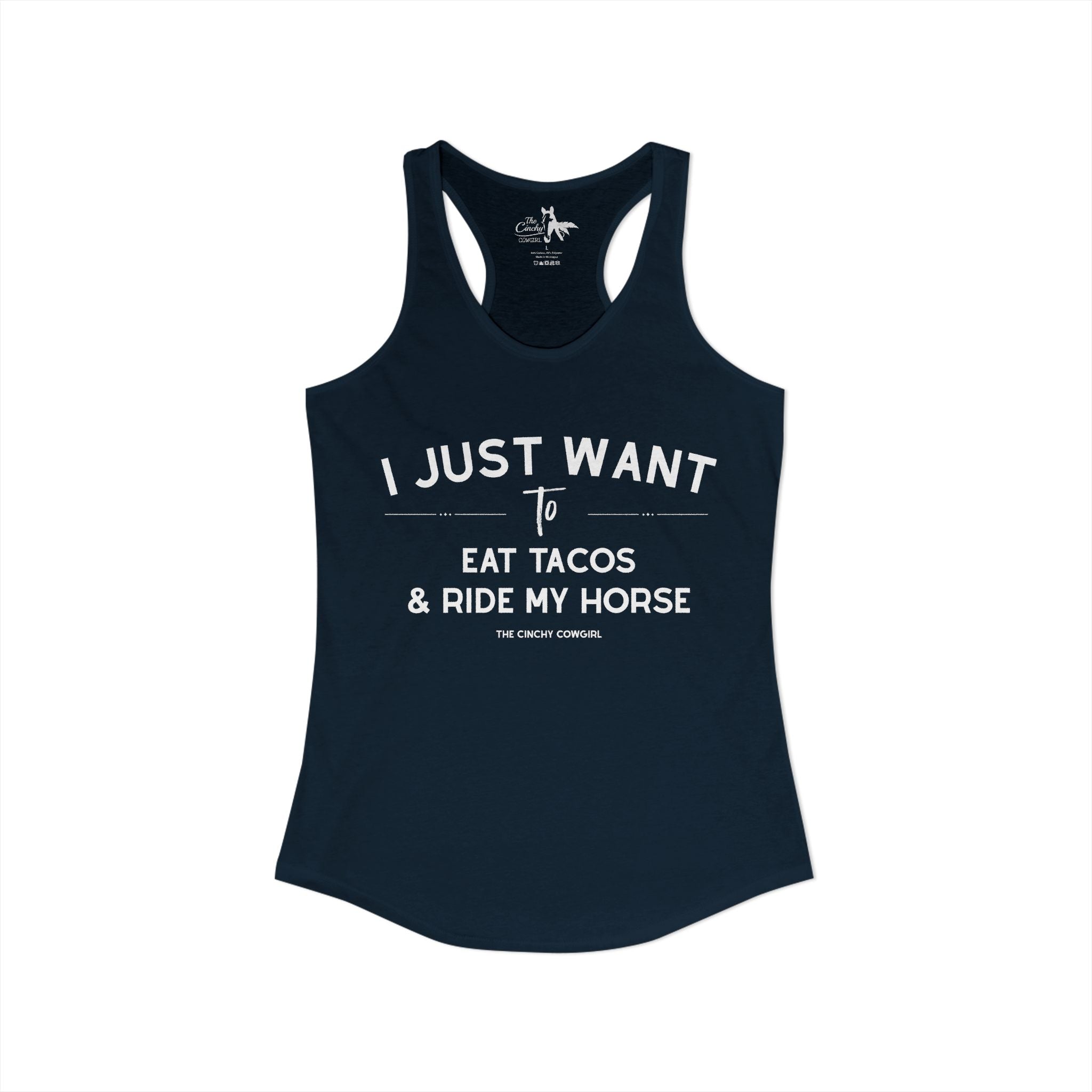 I Just Want To Eat Tacos And Ride My Horse Tank Top Tank Top The Cinchy Cowgirl - Print XS Solid Midnight Navy