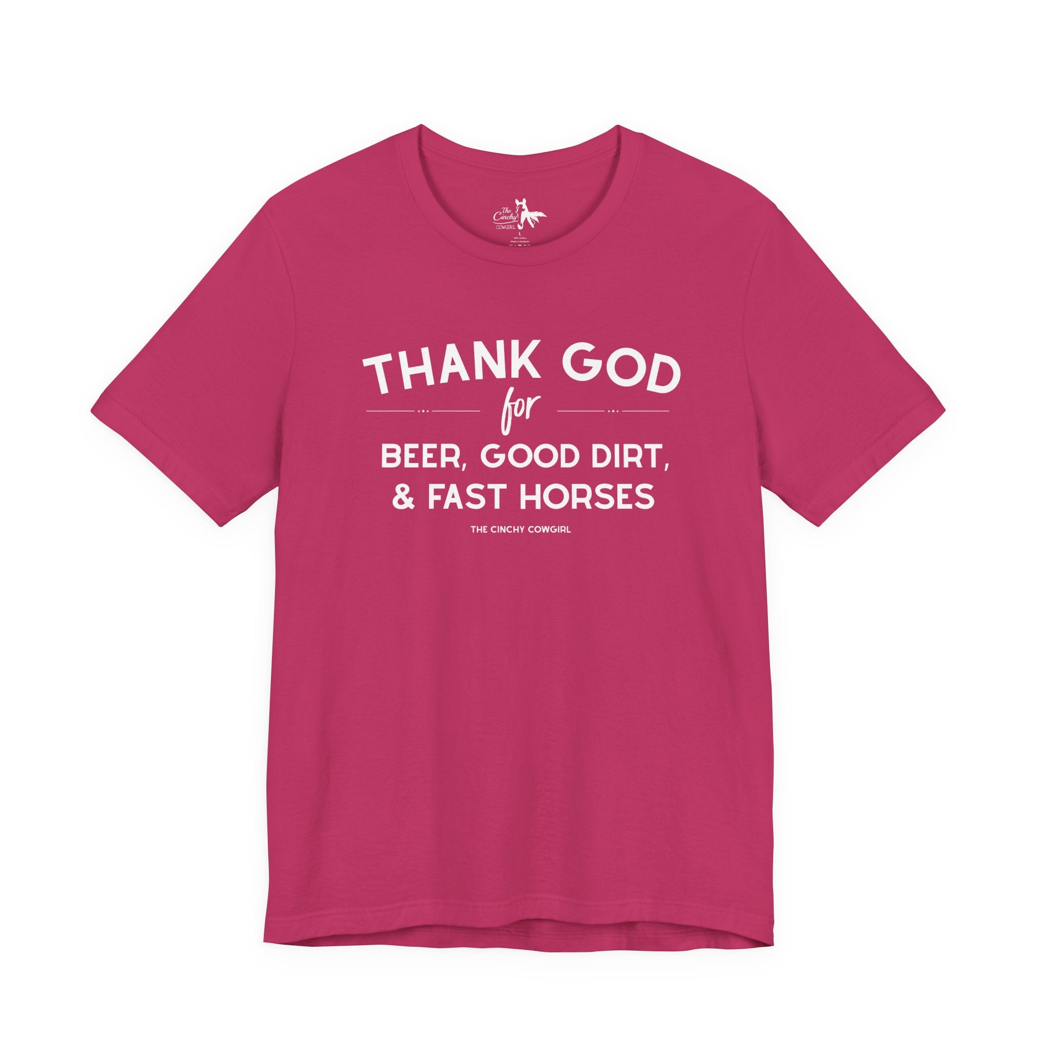 Thank God for Beer, Good Dirt & Fast Horses Short Sleeve Tee Graphic Tee The Cinchy Cowgirl - Print Berry XS