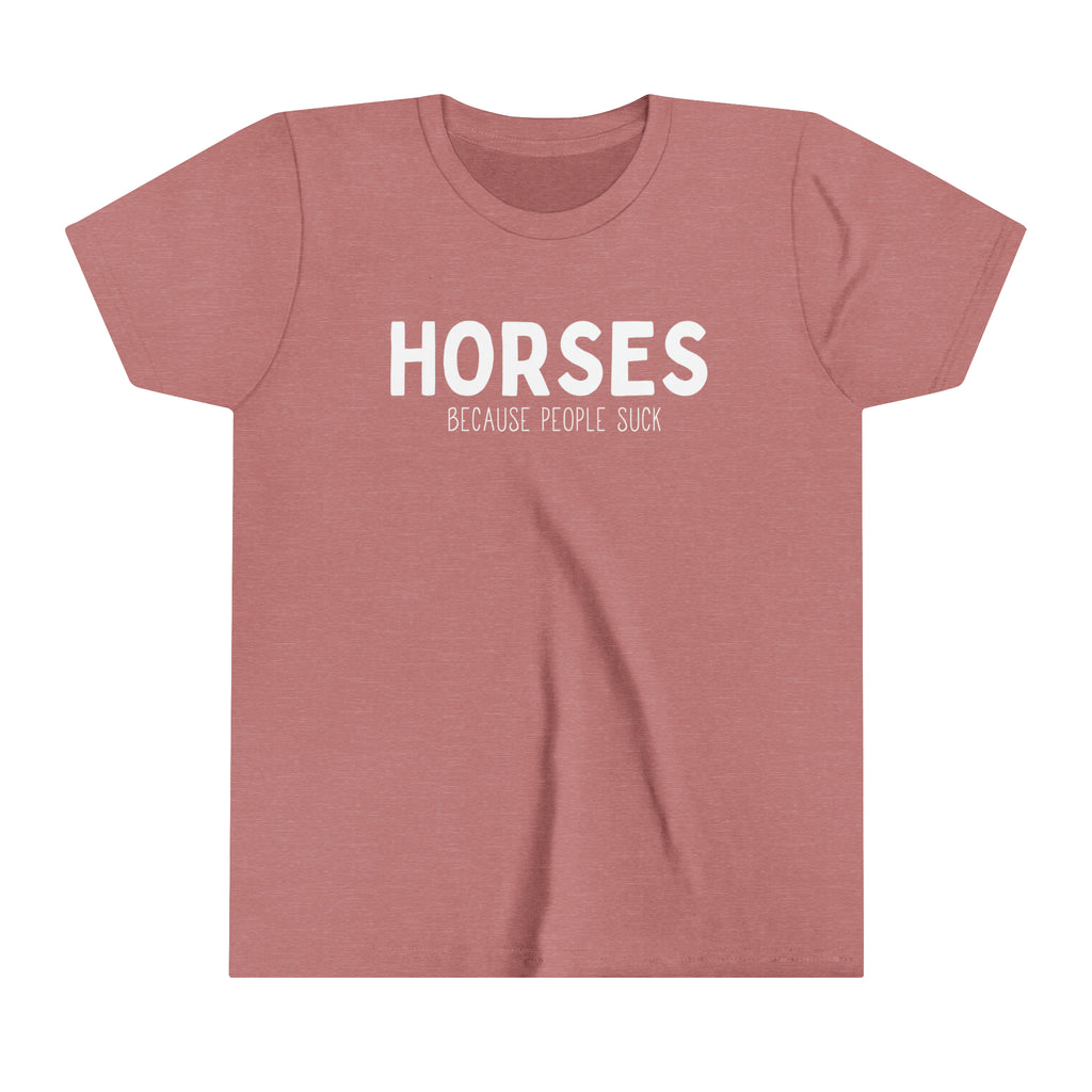 HORSES Because People Suck Youth Short Sleeve Tee  Mauve