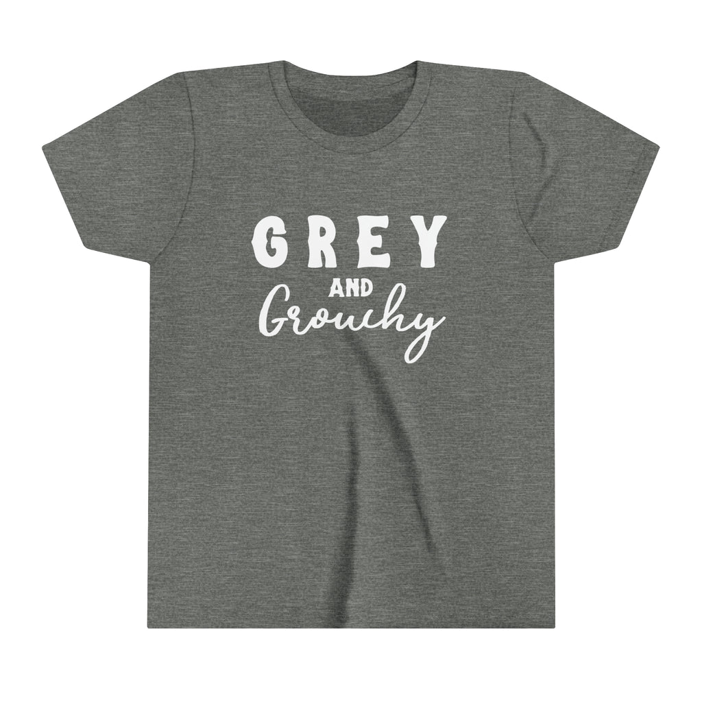 Grey youth short sleeve with white lettering reading "Grey and Grouchy".