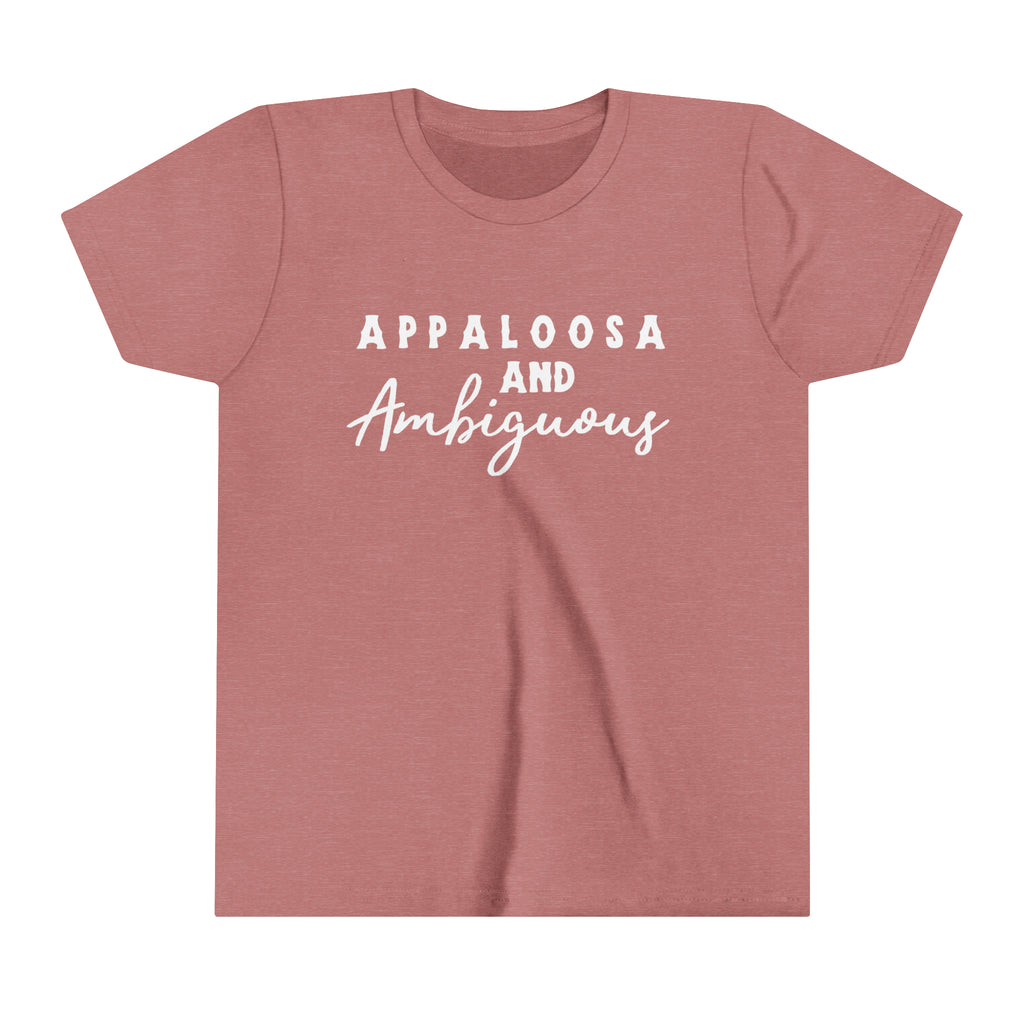 Western mauve youth short sleeve with white lettering that reads "Appaloosa & Ambiguous".