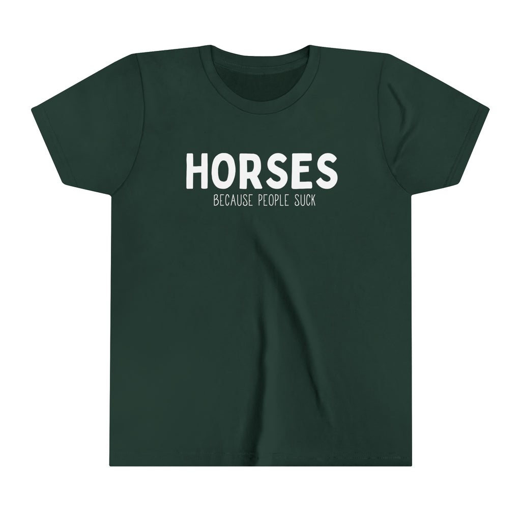 HORSES Because People Suck Youth Short Sleeve Tee  Forest