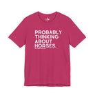 Probably Thinking About Horses Short Sleeve Tee Graphic Tee The Cinchy Cowgirl - Print Berry XS