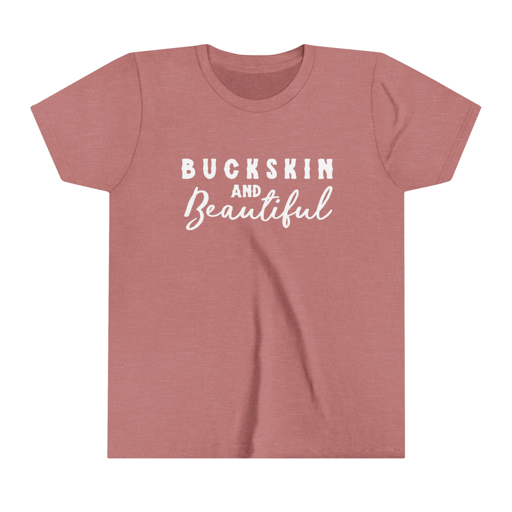 Mauve youth short sleeve with white lettering reading "Buckskin and Beautiful".