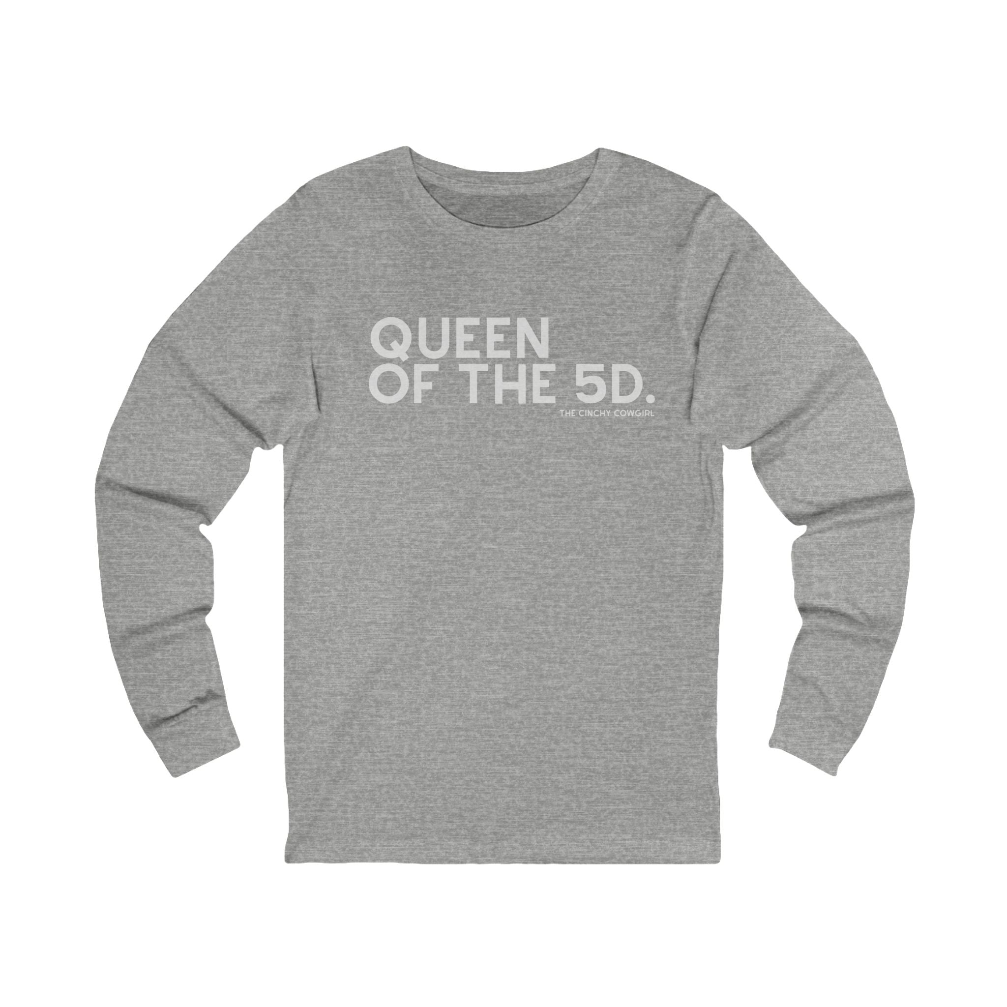 Queen Of The 5D Long Sleeve Tee Long-sleeve The Cinchy Cowgirl - Print S Athletic Heather