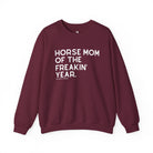 Horse Mom of the Freakin' Year Fleece Pullover Graphic Pullover The Cinchy Cowgirl - Print S Maroon