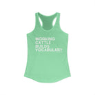 Working Cattle Builds Vocabulary Racerback Tank Tank Top The Cinchy Cowgirl - Print XS Solid Mint