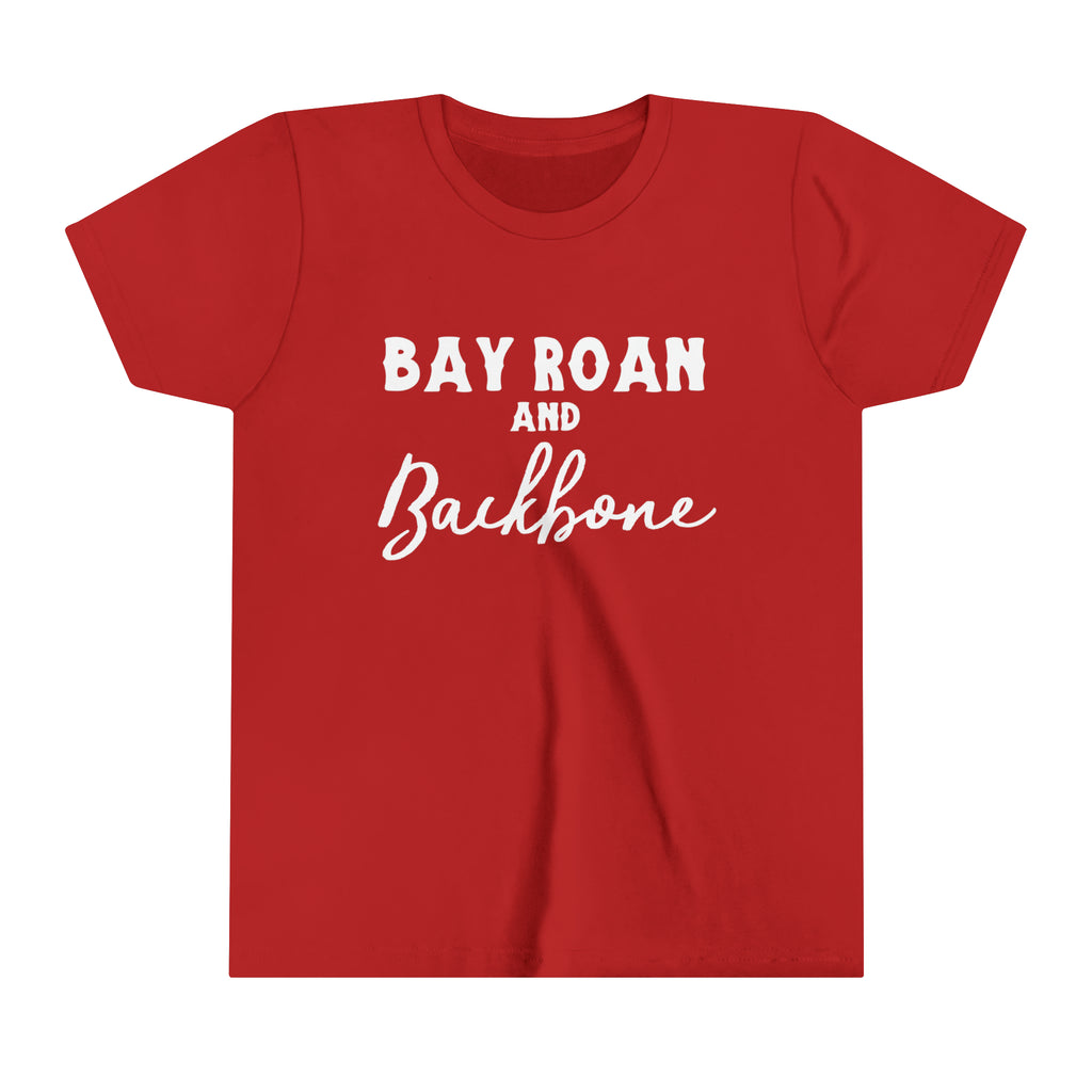 Red youth short sleeve with white lettering reading "Bay Roan and Backbone". 