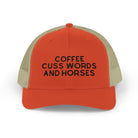 Coffee Cuss Words and Horses Trucker Hat Embroidered TCC Hat The Cinchy Cowgirl - Print Rustic Orange / Khaki
