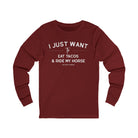 I Just Want To Eat Tacos And Ride My Horse Long Sleeve Tee Long-sleeve The Cinchy Cowgirl - Print S Cardinal