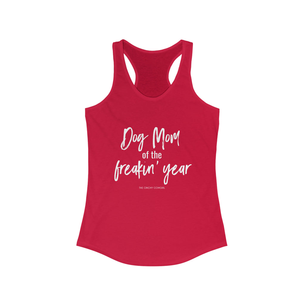 Dog Mom of the Freakin' Year Racerback Tank tcc graphic tee Printify XS Solid Red 
