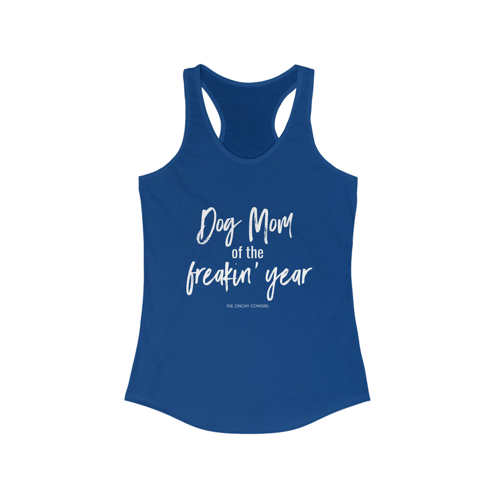 Dog Mom of the Freakin' Year Racerback Tank tcc graphic tee Printify XS Solid Royal 