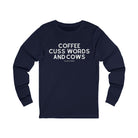Coffee, Cuss Words And Cows Long Sleeve Tee Long-sleeve The Cinchy Cowgirl - Print S Navy