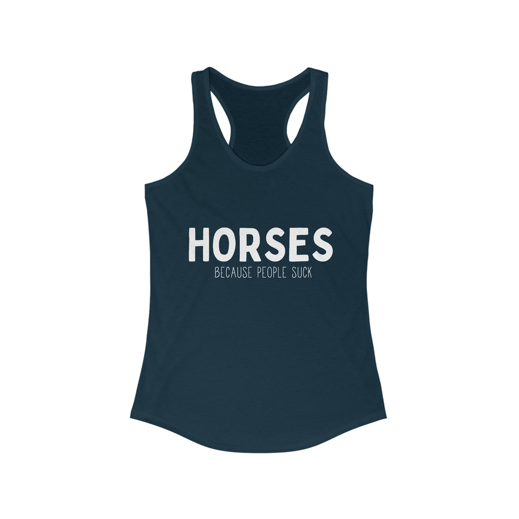 Horses Because People Suck Racerback Tank tcc graphic tee Printify S Solid Midnight Navy 