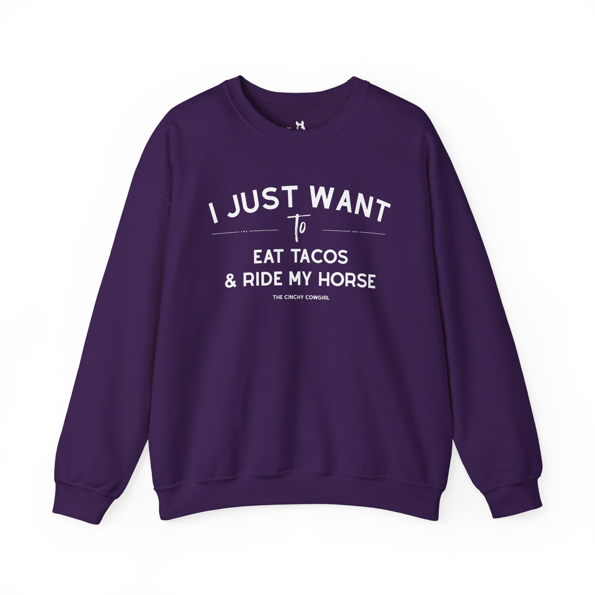I Just Want To Eat Tacos And Ride My Horse Pullover Sweatshirt The Cinchy Cowgirl - Print S Purple