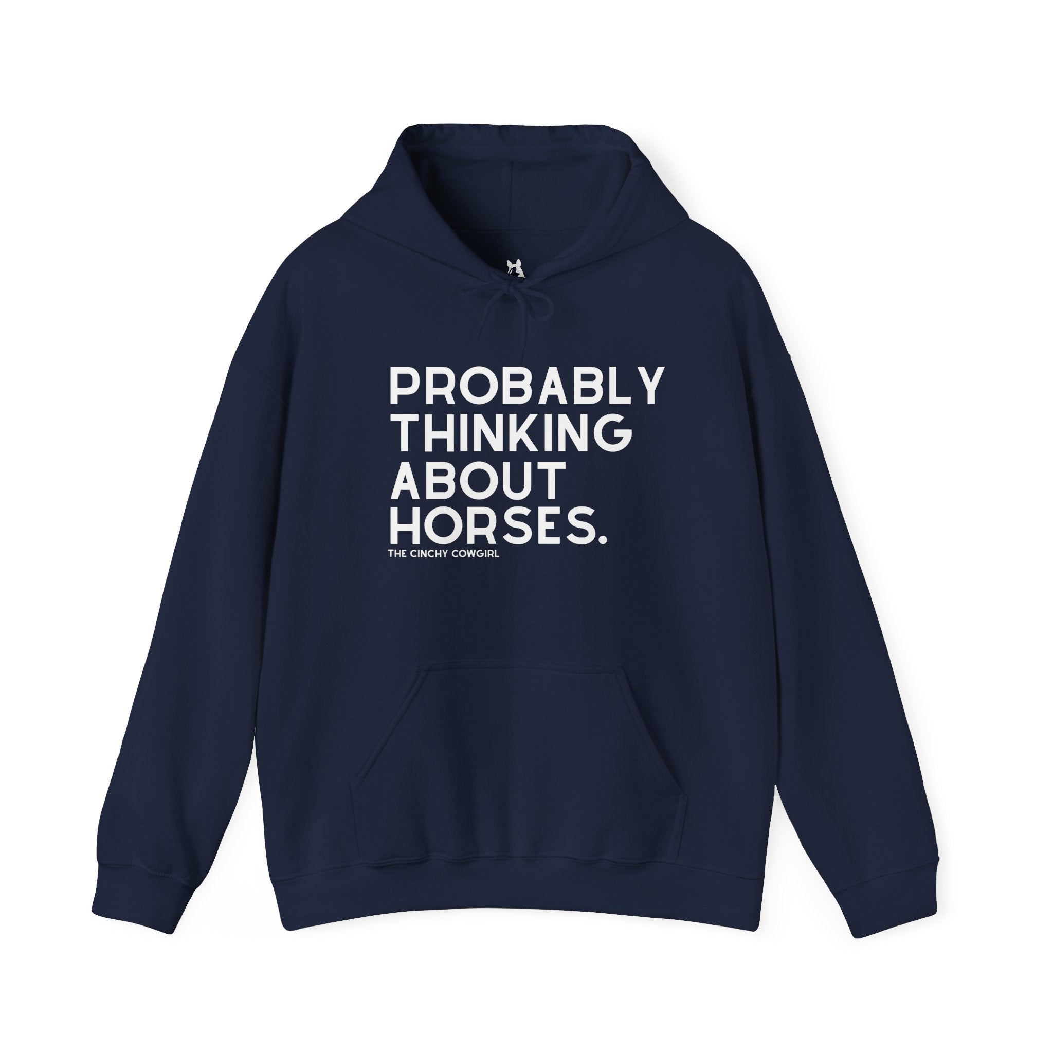Probably Thinking About Horses Hoodie Graphic Hoodie The Cinchy Cowgirl - Print Navy S