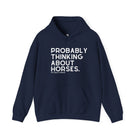 Probably Thinking About Horses Hoodie Graphic Hoodie The Cinchy Cowgirl - Print Navy S