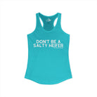 Don't Be A Salty Heifer Tank Top Tank Top The Cinchy Cowgirl - Print XS Solid Tahiti Blue