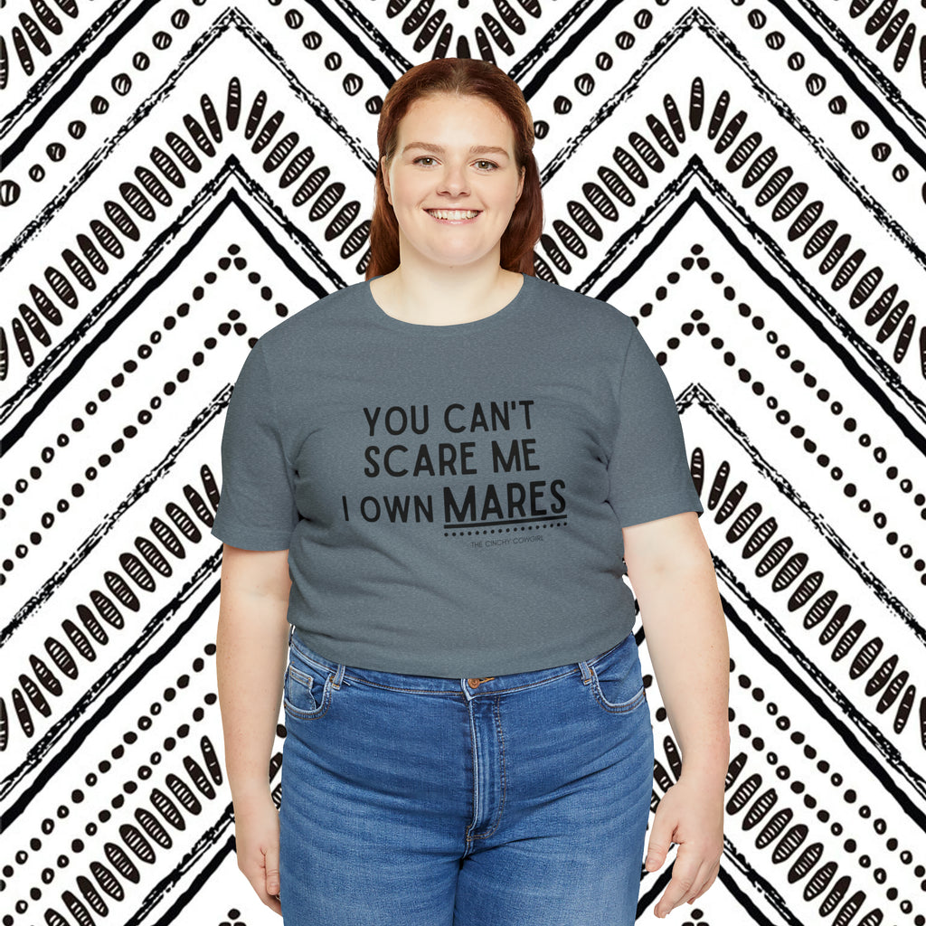 You Can't Scare Me I Own Mares Short Sleeve Tee tcc graphic tee Printify   