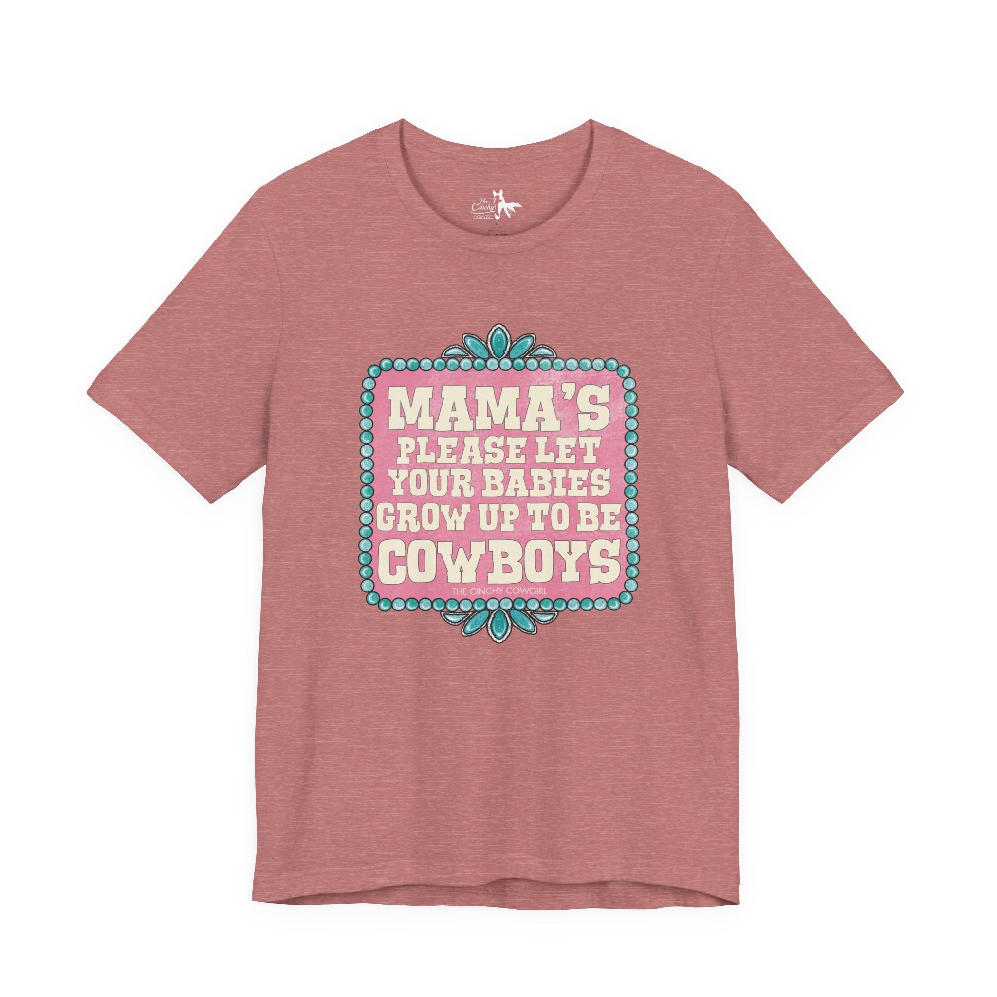 Mama's Please Let Your Babies Short Sleeve Tee Graphic Tee The Cinchy Cowgirl - Print Heather Mauve XS
