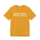 Gray Mares Break Souls Short Sleeve Tee T-Shirt The Cinchy Cowgirl - Print Mustard XS