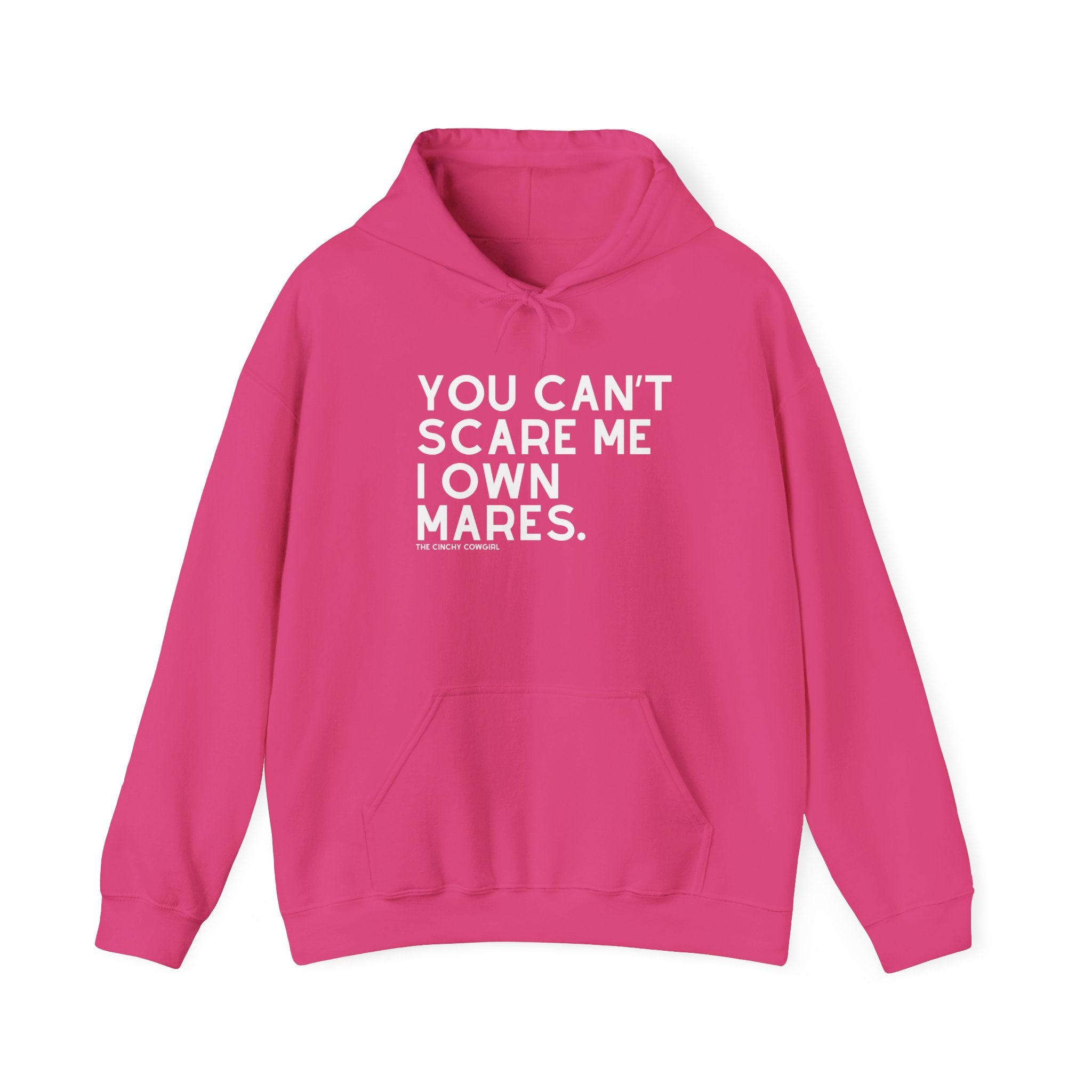 You Can't Scare Me I Own Mares Hoodie Hoodie The Cinchy Cowgirl - Print Heliconia S