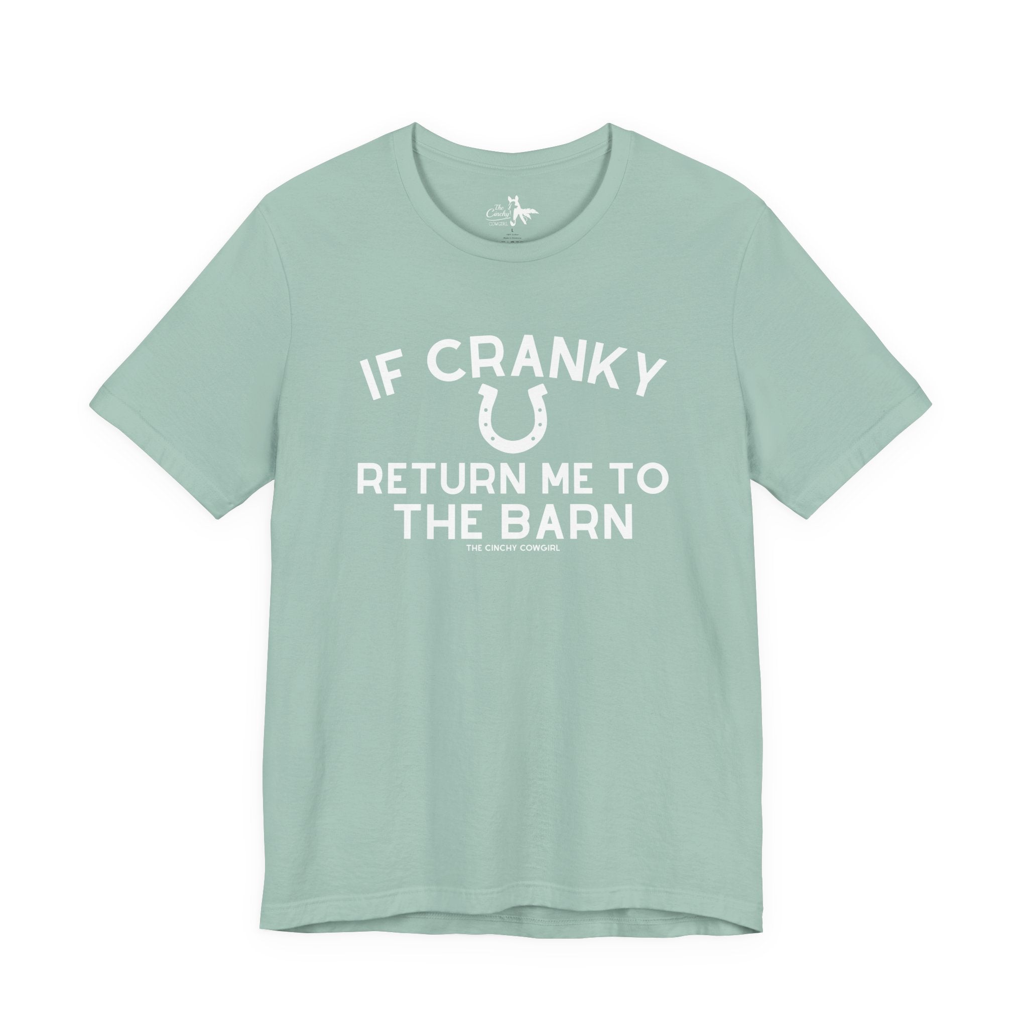 If Cranky Return Me To The Barn Short Sleeve Tee T-Shirt The Cinchy Cowgirl - Print Dusty Blue XS