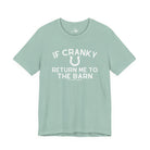 If Cranky Return Me To The Barn Short Sleeve Tee T-Shirt The Cinchy Cowgirl - Print Dusty Blue XS