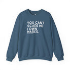 You Can't Scare Me I Own Mares Pullover Sweatshirt The Cinchy Cowgirl - Print S Indigo Blue