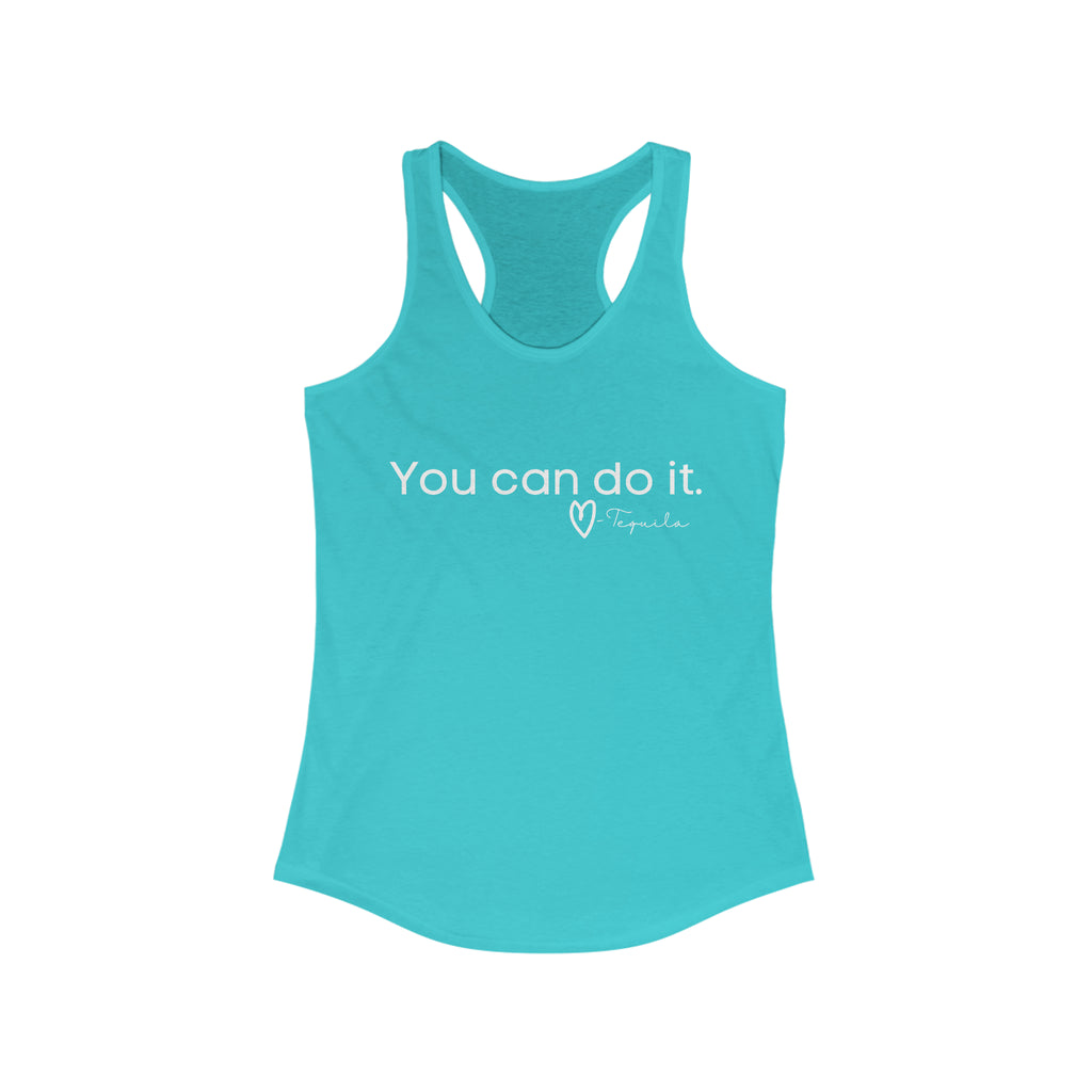 You Can Do It, Love Tequila Racerback Tank tcc graphic tee Printify XS Solid Tahiti Blue 