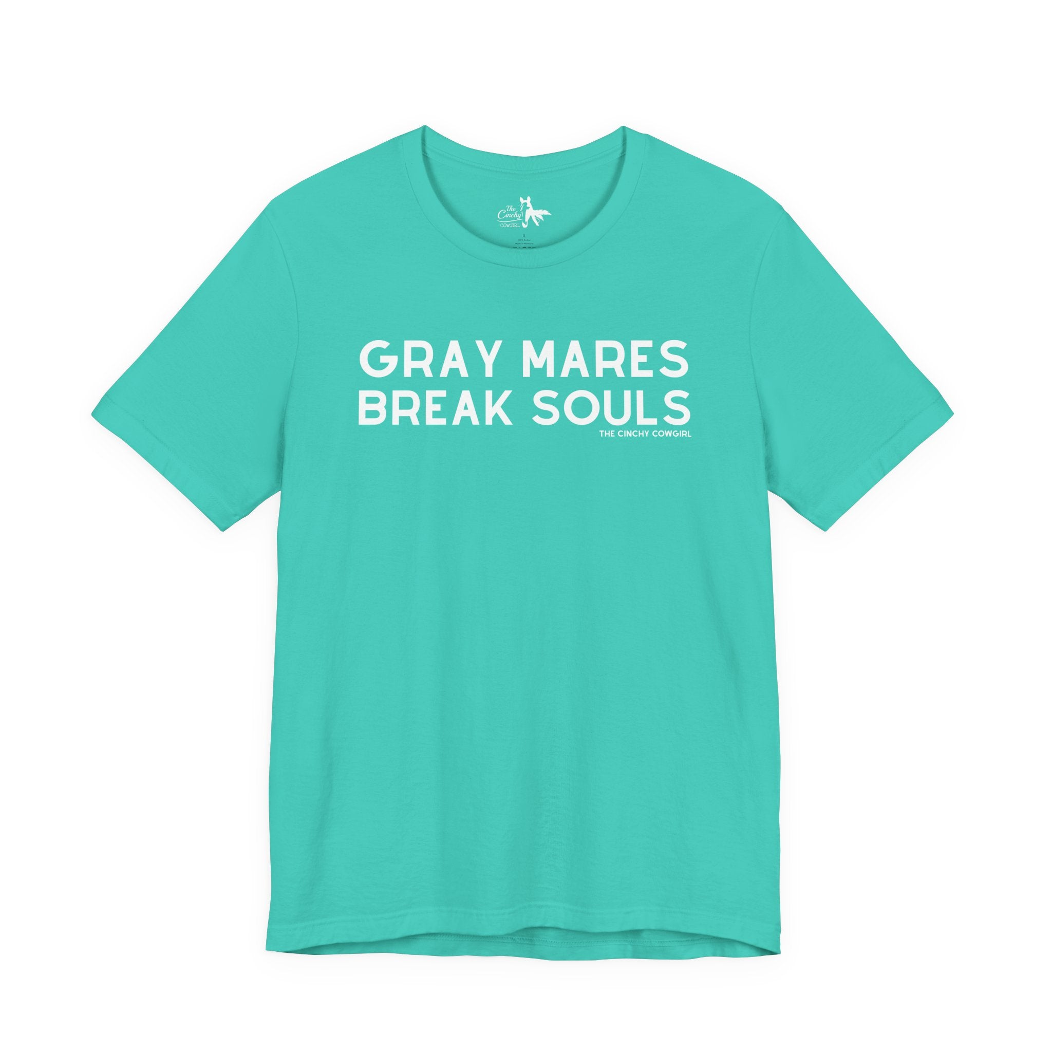 Gray Mares Break Souls Short Sleeve Tee T-Shirt The Cinchy Cowgirl - Print Teal XS