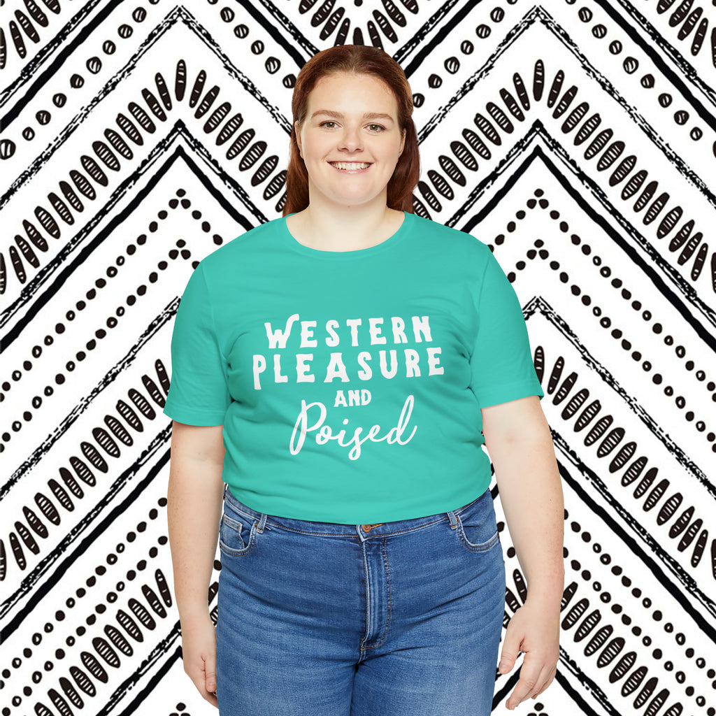 Western Pleasure & Poised Short Sleeve Tee Horse Riding Discipline Tee Printify   