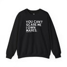 You Can't Scare Me I Own Mares Pullover Sweatshirt The Cinchy Cowgirl - Print S Black