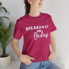 Breakaway & Badass Short Sleeve Tee Horse Riding Discipline Tee Printify Berry XS 