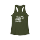 You Can't Scare Me I Own Mares Tank Tank Top The Cinchy Cowgirl - Print XS Solid Military Green
