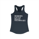 Working Cattle Builds Vocabulary Racerback Tank Tank Top The Cinchy Cowgirl - Print XS Solid Indigo