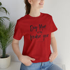 Dog Mom of the Freakin' Year Short Sleeve Tee tcc graphic tee Printify Red XS 