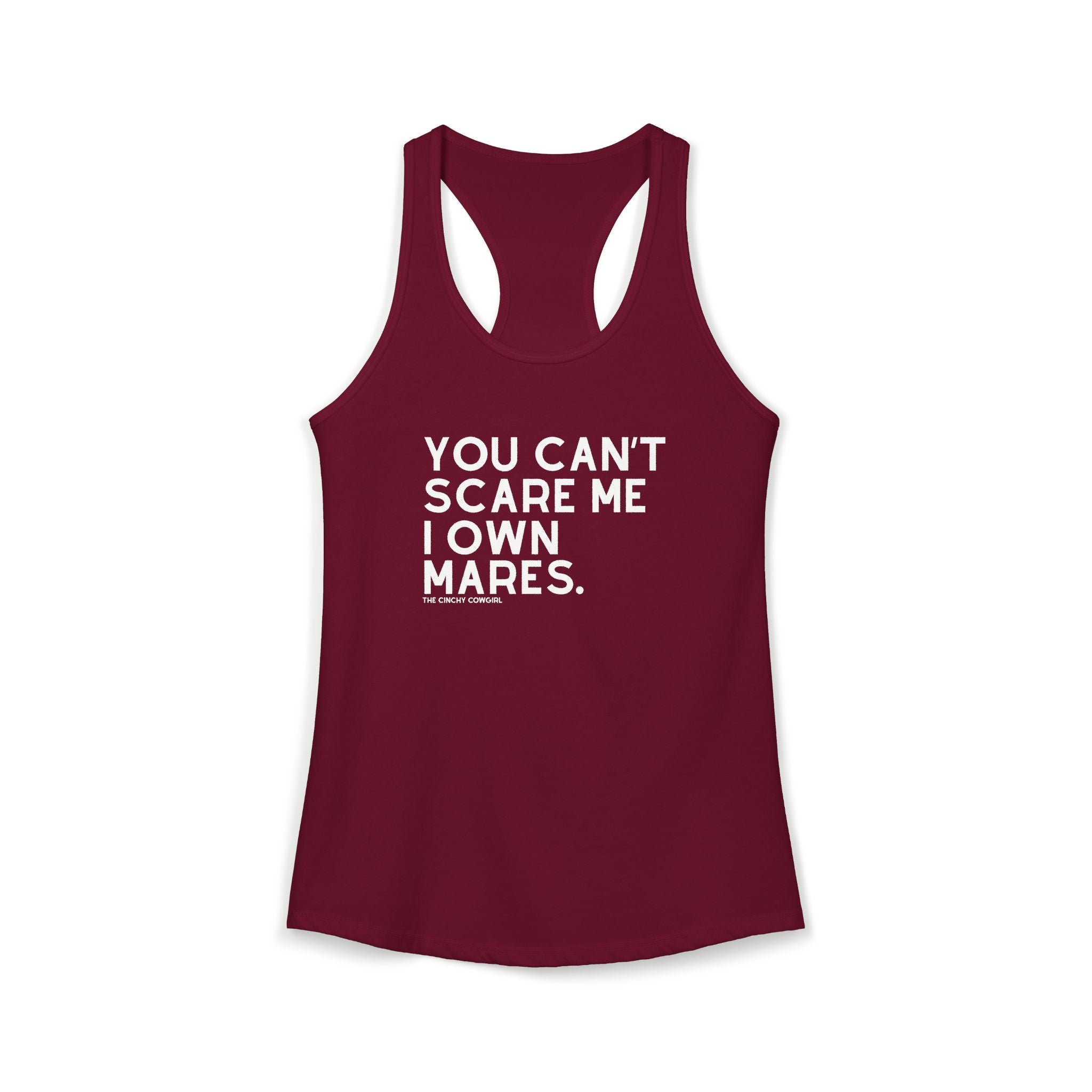 You Can't Scare Me I Own Mares Tank Tank Top The Cinchy Cowgirl - Print XS Solid Cardinal Red