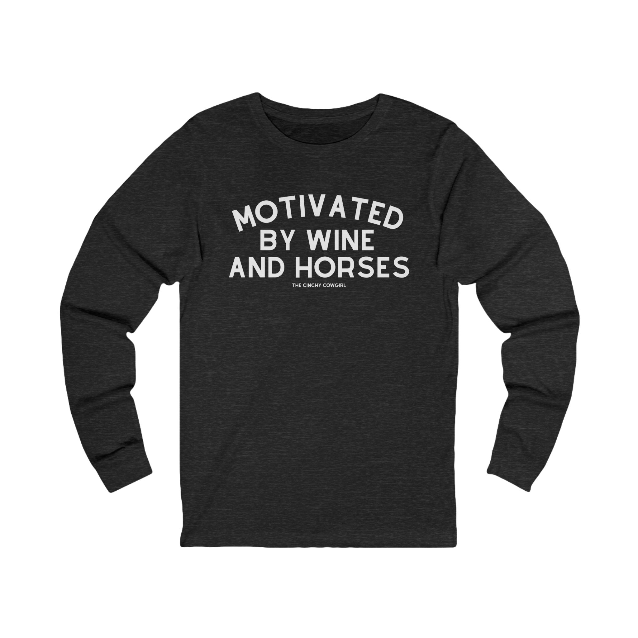 Motivated By Wine And Horses Long Sleeve Tee Long-sleeve The Cinchy Cowgirl - Print S Dark Heathered Gray