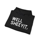 Well Sheeyit Hoodie Hoodie The Cinchy Cowgirl - Print