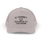 If Cranky Return Me To The Barn Trucker Hat Embroidered TCC Hat The Cinchy Cowgirl - Print Silver
