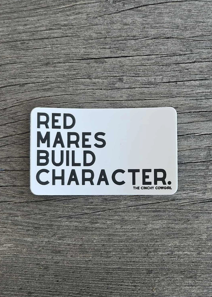 Red Mares Build Character Sticker Sticker The Cinchy Cowgirl