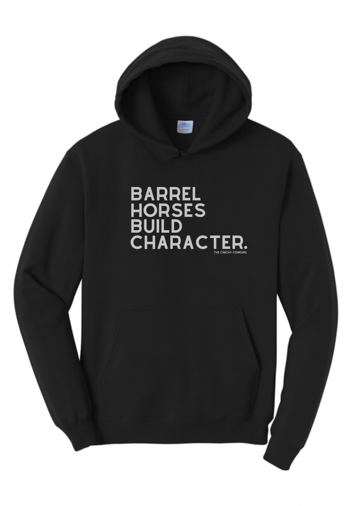 Barrel Horses Build Character Hoodie Graphic Hoodie The Cinchy Cowgirl Small Black