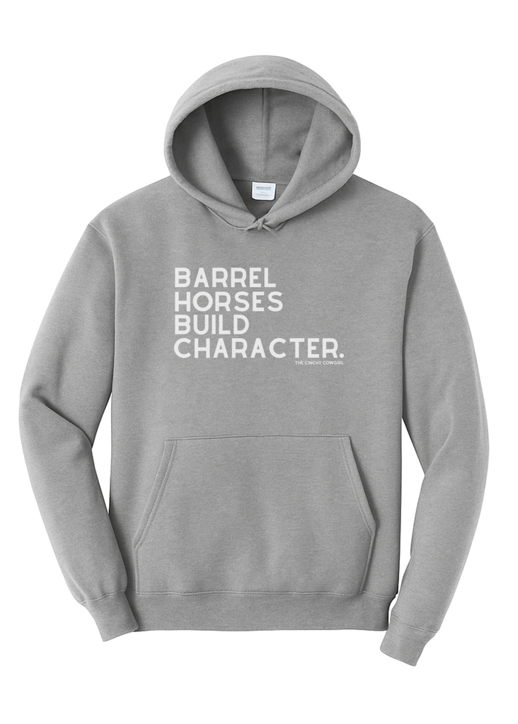 Barrel Horses Build Character Hoodie Graphic Hoodie The Cinchy Cowgirl Small Athletic Heather Grey