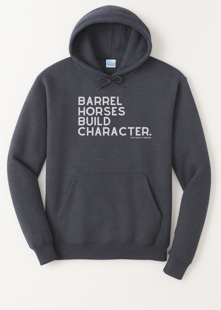 Barrel Horses Build Character Hoodie Graphic Hoodie The Cinchy Cowgirl Small Heather Navy